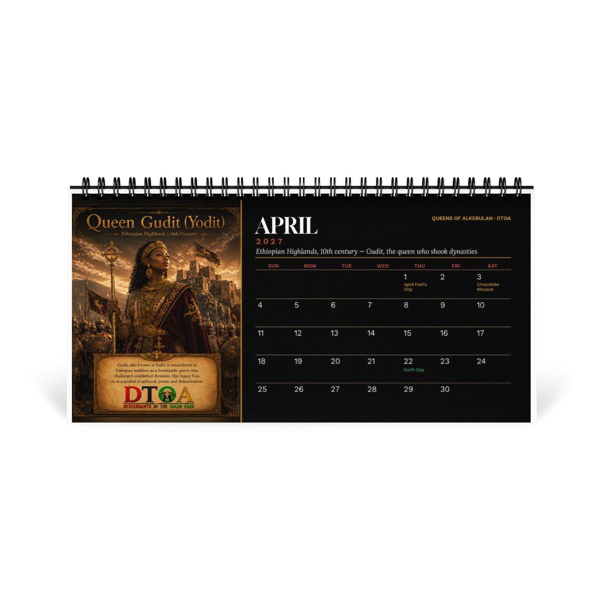 Queens of Alkebulan 2027 desktop calendar — April page featuring Queen Gudit (Yodit) of the Ethiopian Highlands
