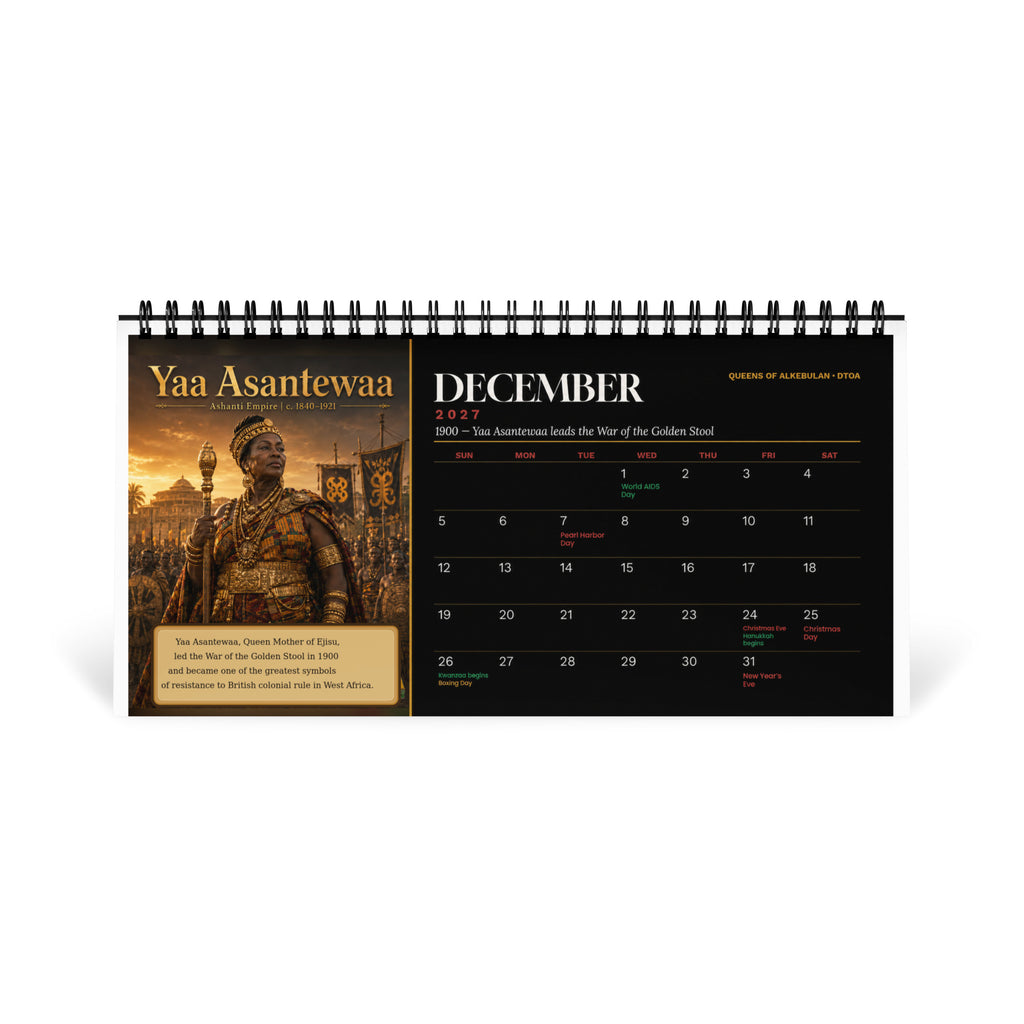 Queens of Alkebulan 2027 desktop calendar — December page featuring Yaa Asantewaa of the Ashanti Empire