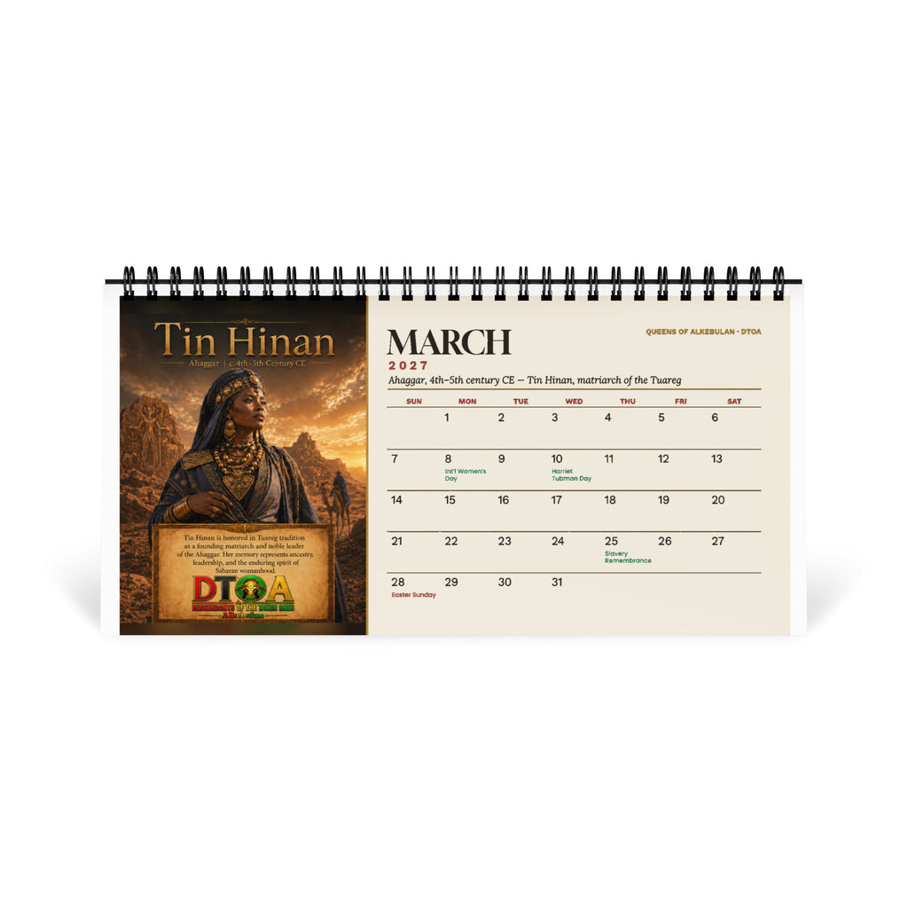 Queens of Alkebulan 2027 desktop calendar, Ivory Edition — March page featuring Tin Hinan of the Ahaggar