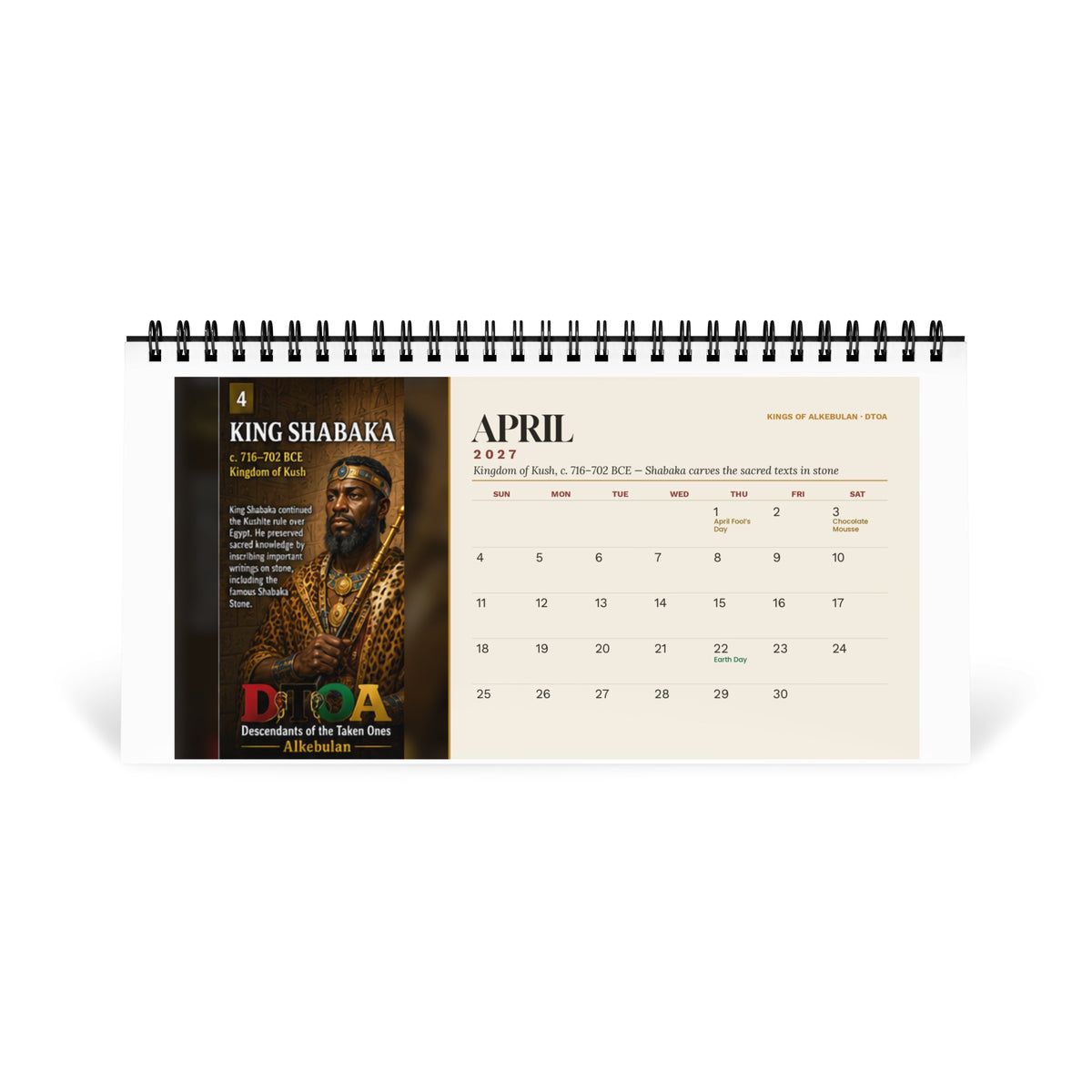Kings of Alkebulan 2027 desktop calendar — April page featuring King Shabaka of Kush, who preserved sacred knowledge in stone