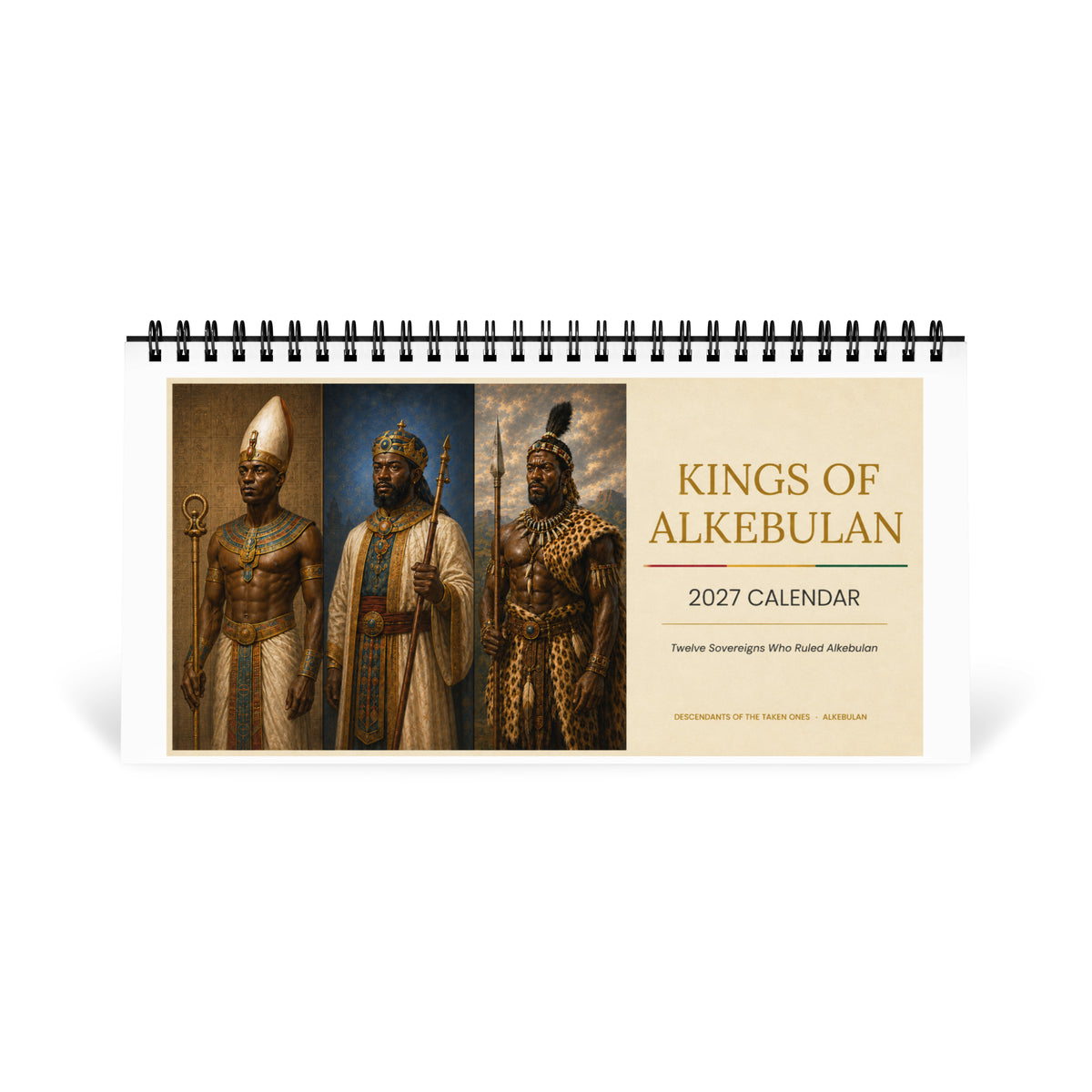 Kings of Alkebulan 2027 desktop calendar — the printed calendar standing on a desk, showing the front cover