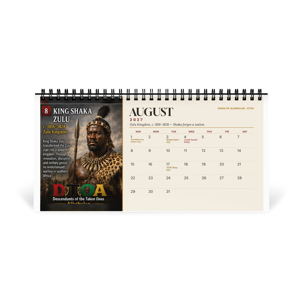 Kings of Alkebulan 2027 desktop calendar — August page featuring King Shaka Zulu, who forged the Zulu kingdom