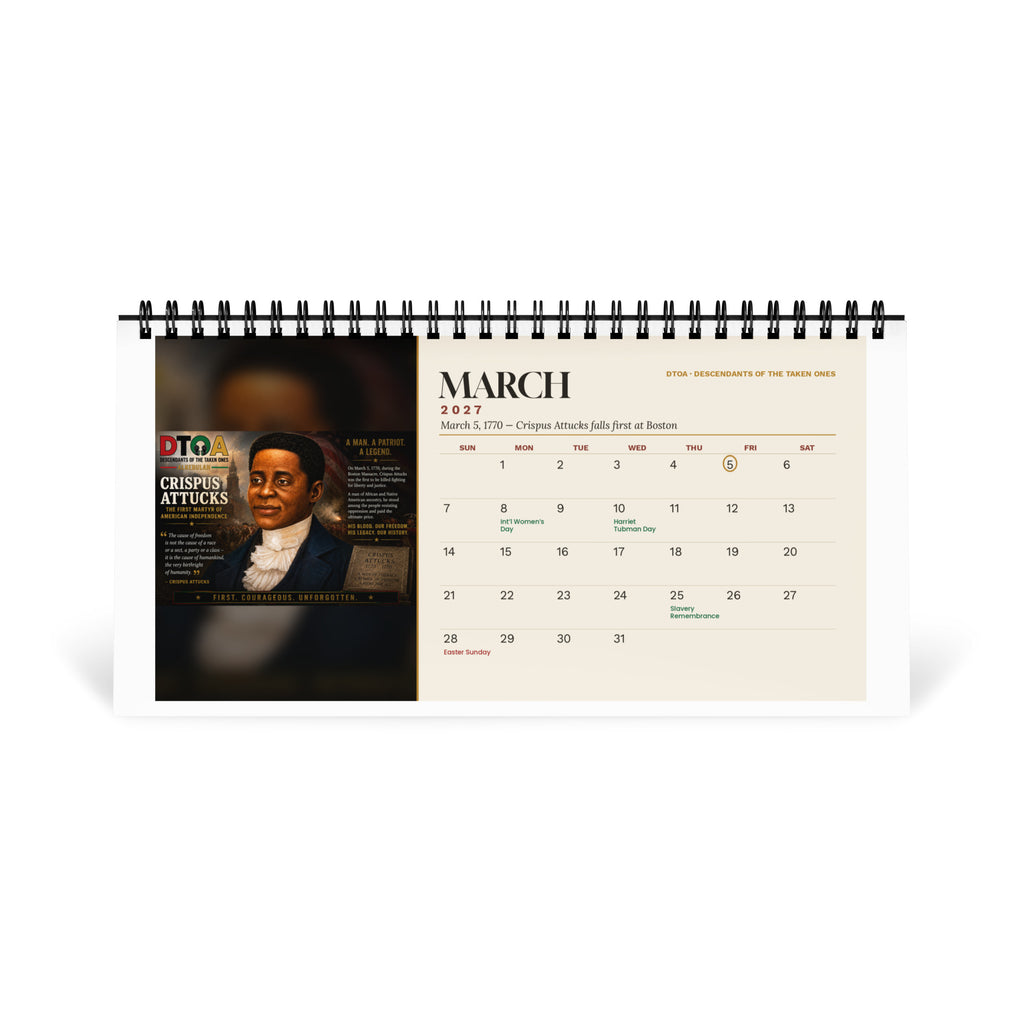 American Legends 2027 desktop calendar — March page featuring Crispus Attucks, the first martyr of American independence