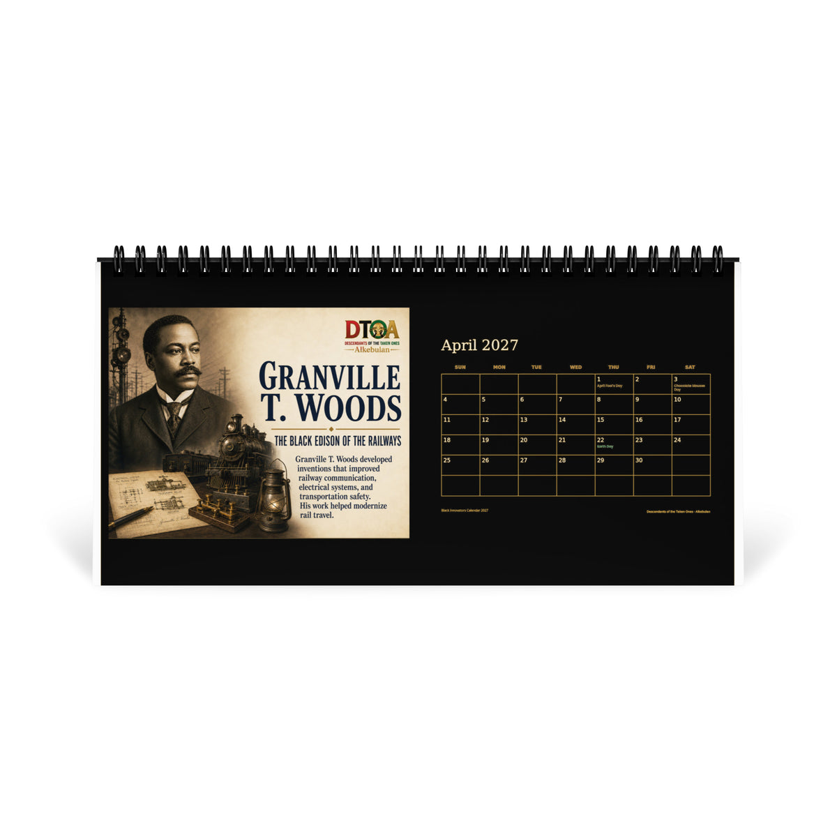 Black Innovators 2027 desktop calendar — April page featuring Granville T. Woods, the Black Edison of the railways