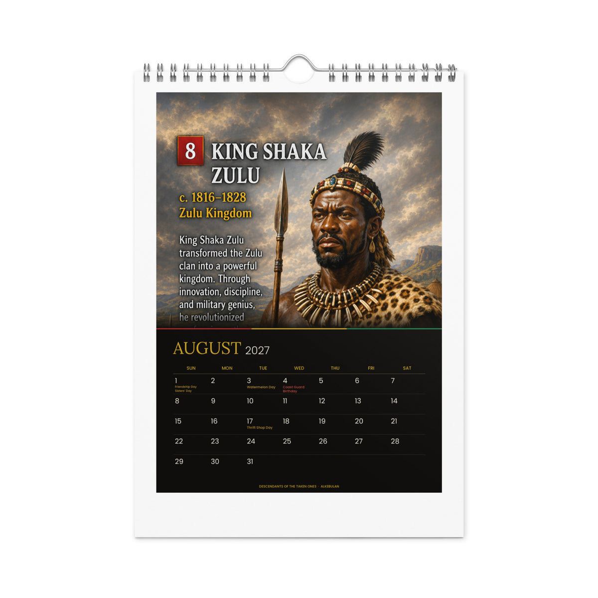 Kings of Alkebulan 2027 wall calendar, Black & Gold Edition — August 2027 page featuring King Shaka Zulu