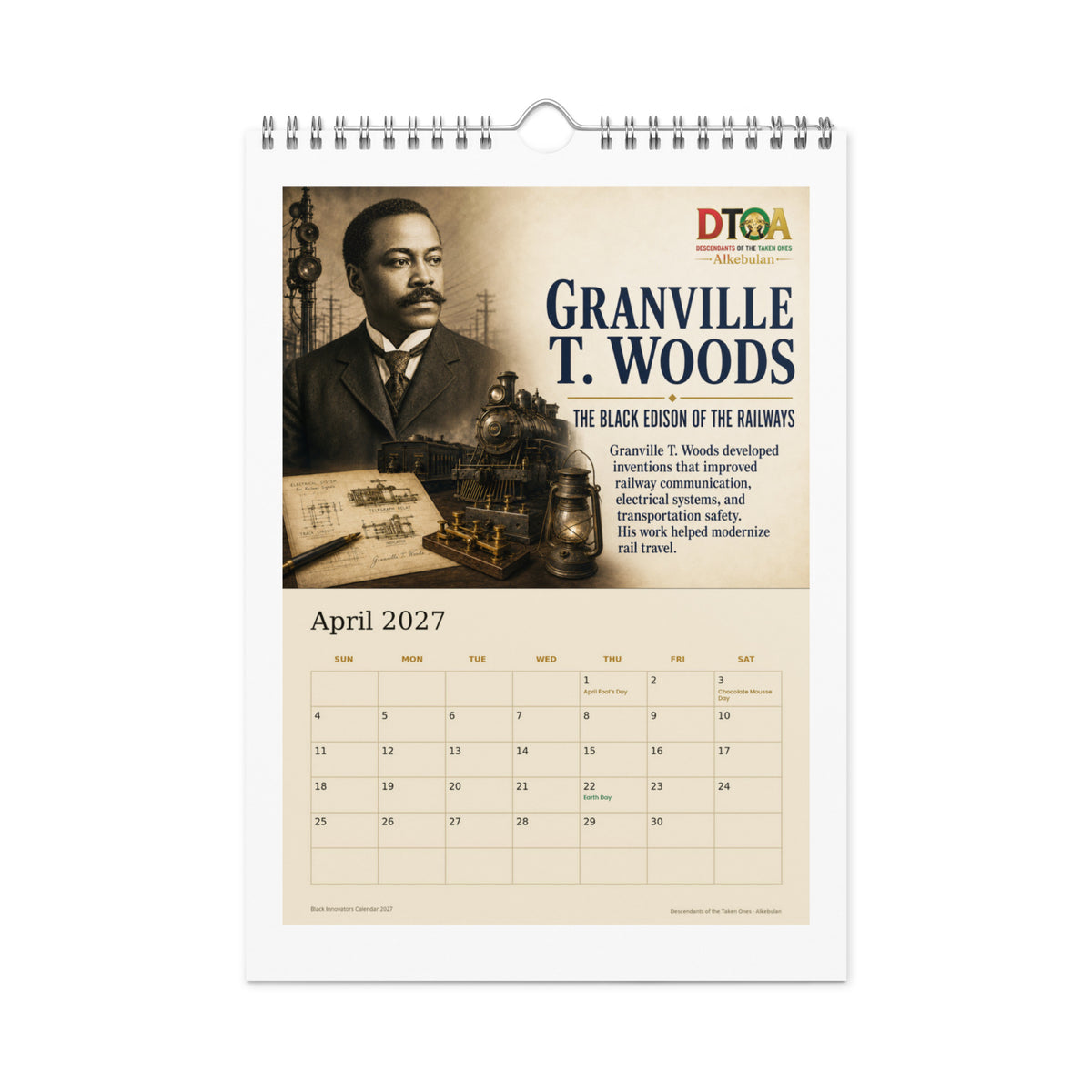 Black Innovators 2027 wall calendar — April page featuring Granville T. Woods, the Black Edison of the railways