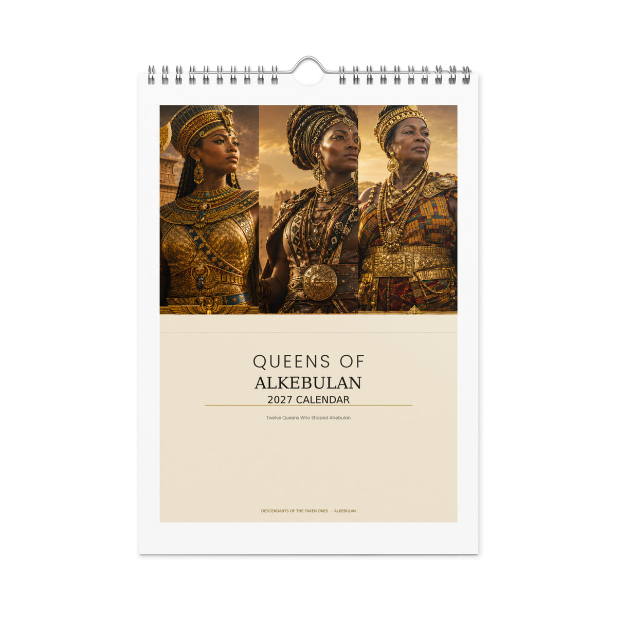 Queens of Alkebulan 2027 wall calendar — front cover with three African queens in gold