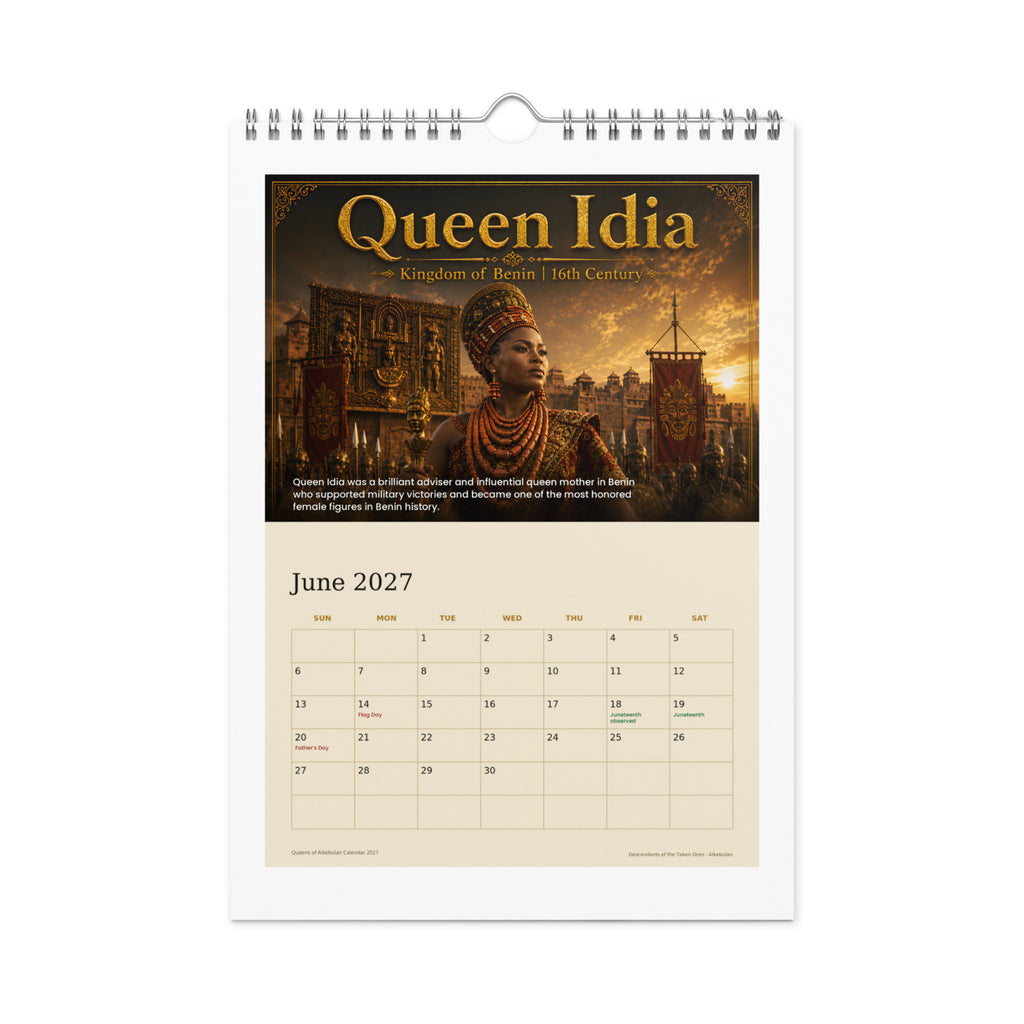Queens of Alkebulan 2027 wall calendar — June page featuring Queen Idia of the Kingdom of Benin