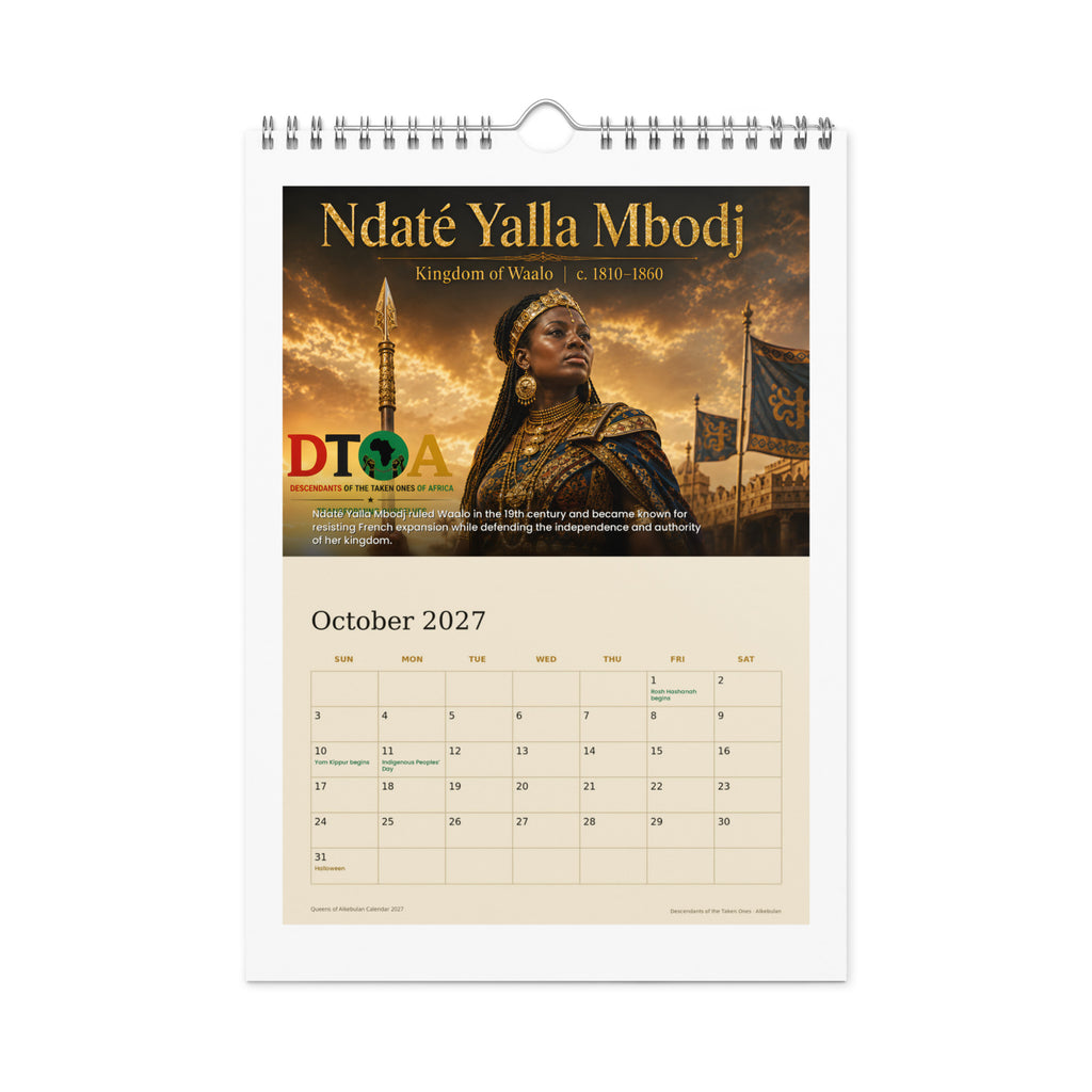 Queens of Alkebulan 2027 wall calendar — October page featuring Ndaté Yalla Mbodj of the Kingdom of Waalo