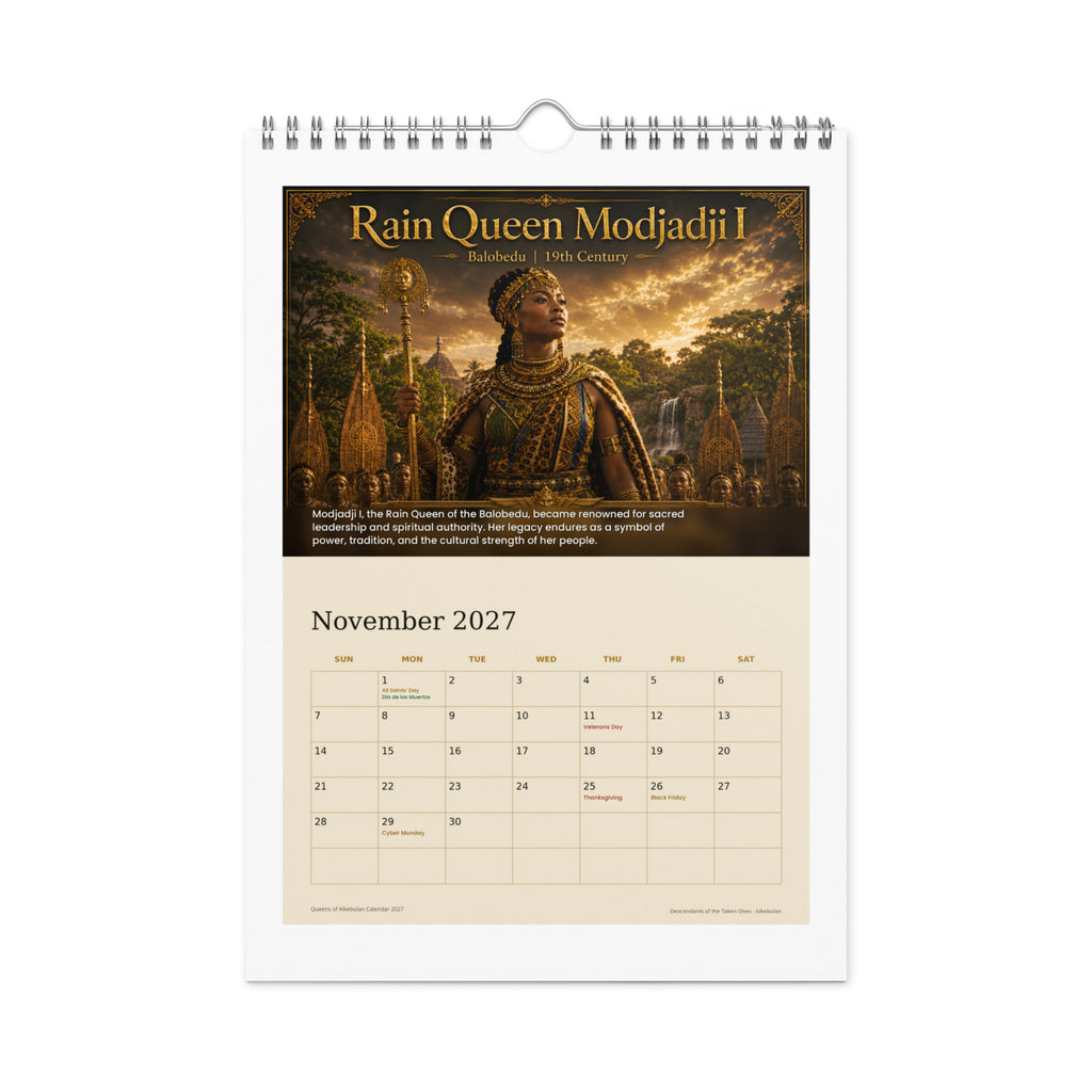 Queens of Alkebulan 2027 wall calendar — November page featuring Rain Queen Modjadji I of the Balobedu