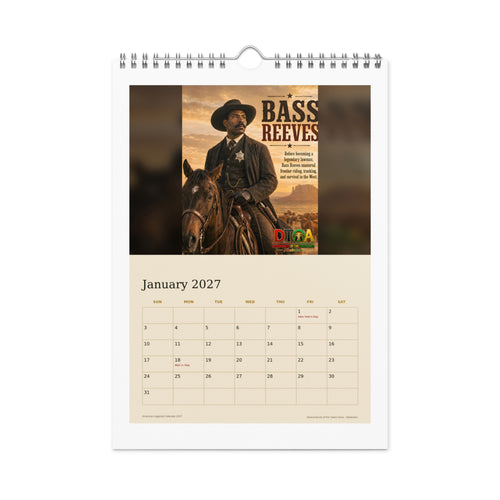 American Legends 2027 wall calendar — January page featuring Bass Reeves, the first Black deputy U.S. Marshal west of the Mississippi