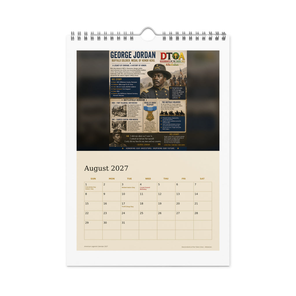American Legends 2027 wall calendar — August page featuring Sergeant George Jordan, Buffalo Soldier and Medal of Honor recipient