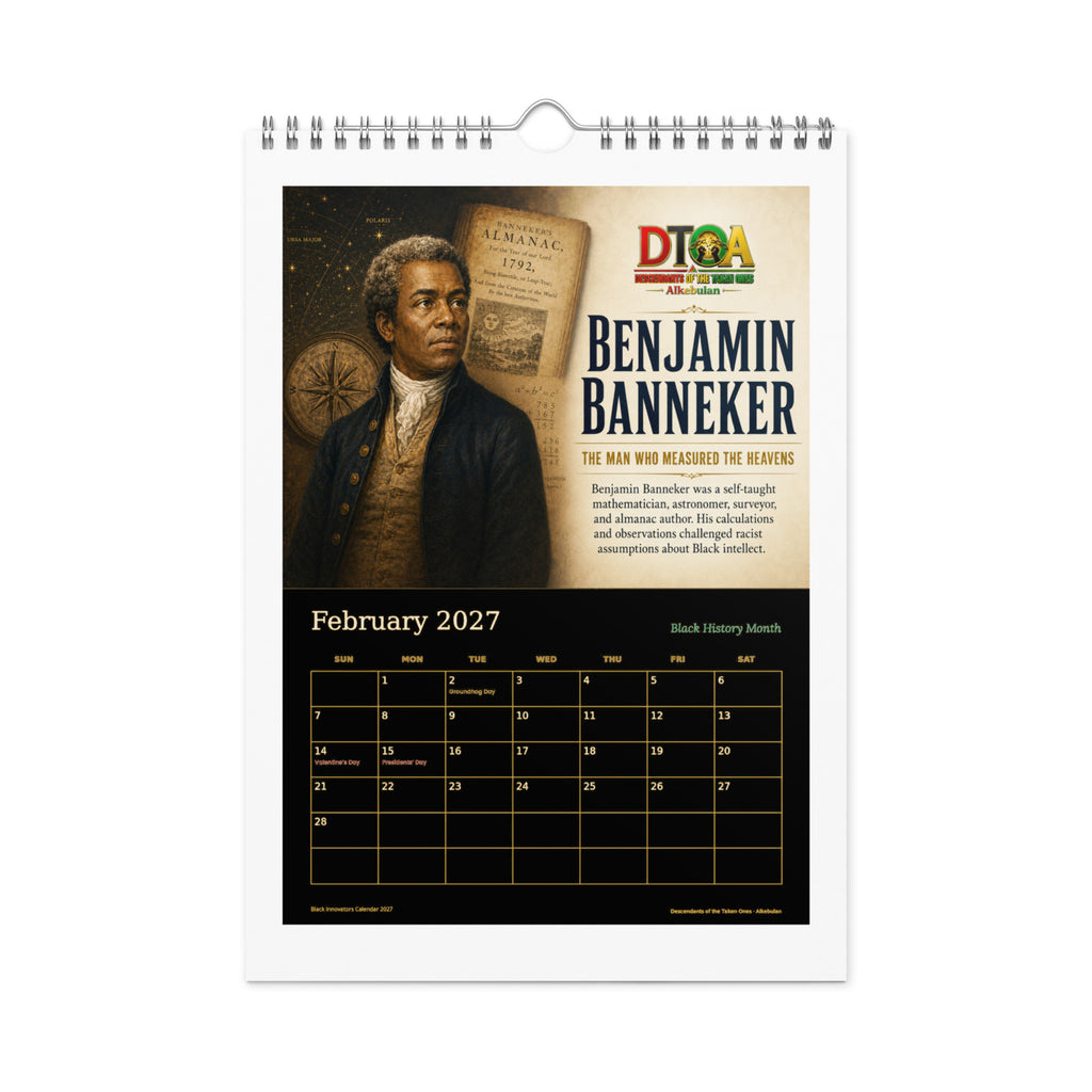 Black Innovators 2027 wall calendar, Black & Gold Edition — February page featuring Benjamin Banneker, astronomer and almanac author