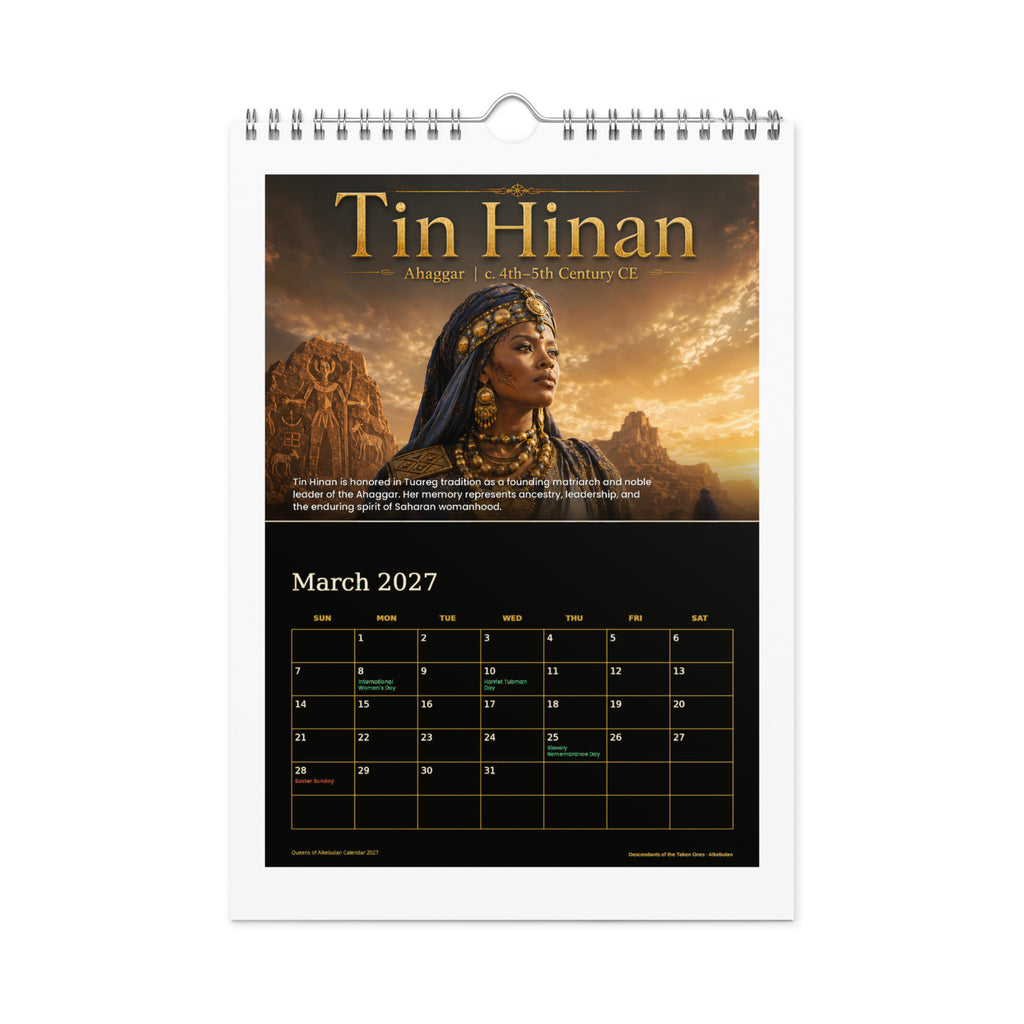 Queens of Alkebulan 2027 wall calendar, Black & Gold Edition — March page featuring Tin Hinan of the Ahaggar