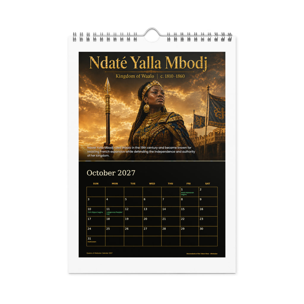 Queens of Alkebulan 2027 wall calendar, Black & Gold Edition — October page featuring Ndaté Yalla Mbodj of the Kingdom of Waalo